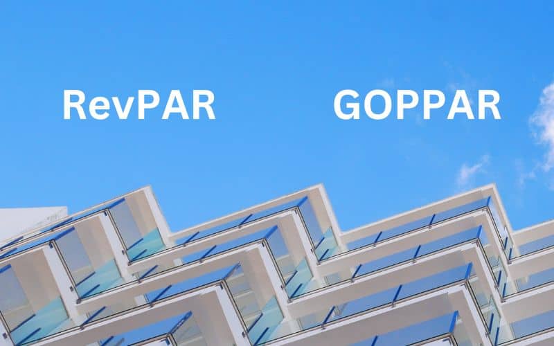 RevPAR and GOPPAR