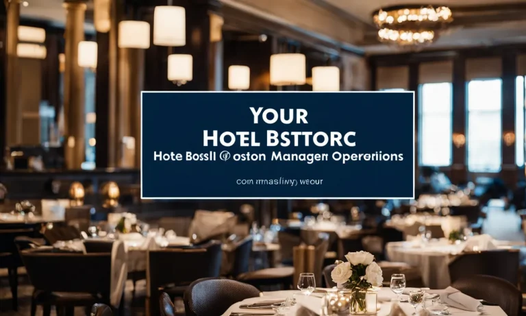 How Much Does a Hotel Operations Manager Make in Boston?